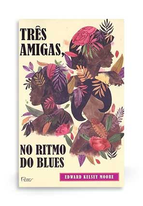 Capa Três Amigas, no Ritmo do Blues